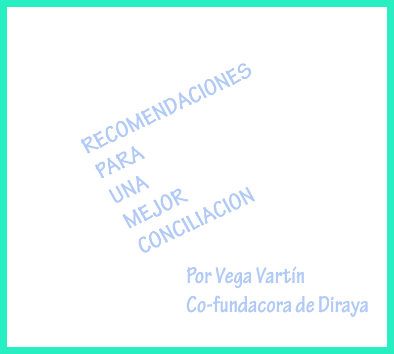 recomendaciones para una mejor conciliación