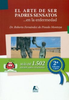 El arte de ser padres sensatos en la enfermedad