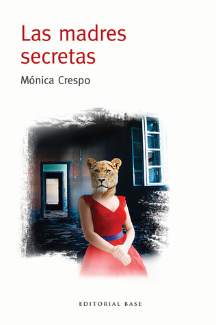 las madres secretas