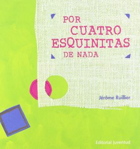 por cuatro esquinitas