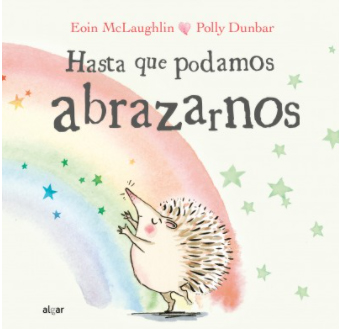 Hasta que podamos abrazarnos